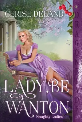 Dame, sei wollüstig - Lady, Be Wanton