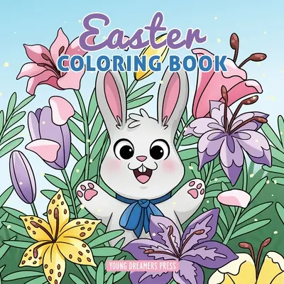 Oster-Malbuch: Osterkorb-Füllung und Bücher für Kinder von 4-8 Jahren - Easter Coloring Book: Easter Basket Stuffer and Books for Kids Ages 4-8