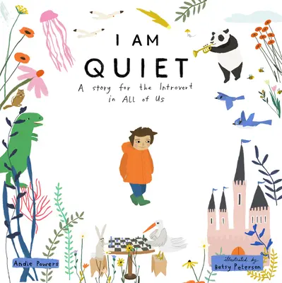 Ich bin leise: Eine Geschichte für den Introvertierten in uns allen - I Am Quiet: A Story for the Introvert in All of Us
