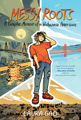 Unordentliche Wurzeln: Grafische Memoiren eines Wuhan-Amerikaners - Messy Roots: A Graphic Memoir of a Wuhanese American