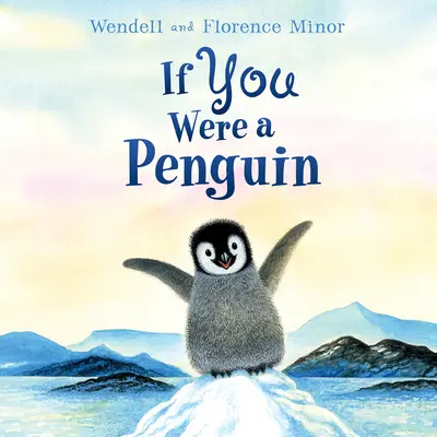 Wenn du ein Pinguin wärst Brettbuch - If You Were a Penguin Board Book