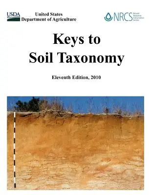 Schlüssel zur Bodentaxonomie (elfte Ausgabe) - Keys to Soil Taxonomy (Eleventh Edition)