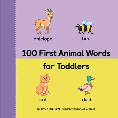 100 erste Tierwörter für Kleinkinder - 100 First Animal Words for Toddlers