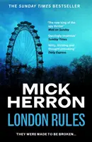 Londoner Regeln - Slough House Krimi 5 - London Rules - Slough House Thriller 5