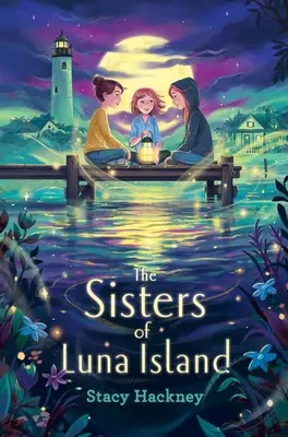 Die Schwestern von der Insel Luna - The Sisters of Luna Island