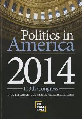 Politik in Amerika: 113. Kongress - Politics in America: 113th Congress