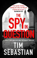 Spy in Question - Ein absolut fesselnder Spionagethriller aus dem Kalten Krieg - Spy in Question - A totally gripping Cold War espionage thriller