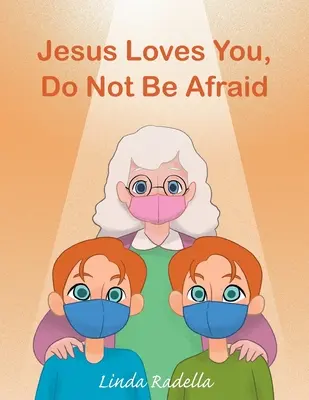 Jesus liebt dich, fürchte dich nicht - Jesus Loves You, Do Not Be Afraid