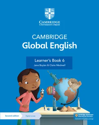 Cambridge Global English Learner's Book 6 mit digitalem Zugang (1 Jahr): Für Cambridge Englisch als Zweitsprache für die Grundschule - Cambridge Global English Learner's Book 6 with Digital Access (1 Year): For Cambridge Primary English as a Second Language