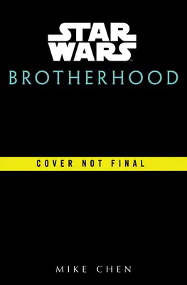Star Wars: Die Bruderschaft - Star Wars: Brotherhood