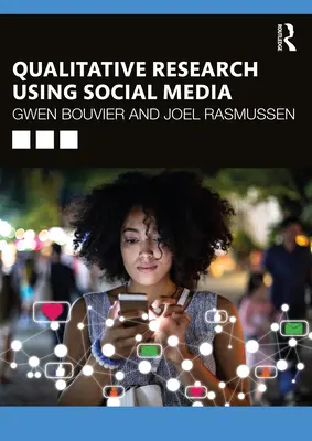 Qualitative Forschung mit sozialen Medien - Qualitative Research Using Social Media