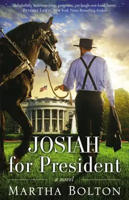 Josiah als Präsident - Josiah for President