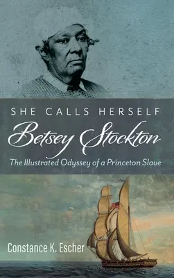 Sie nennt sich Betsey Stockton - She Calls Herself Betsey Stockton