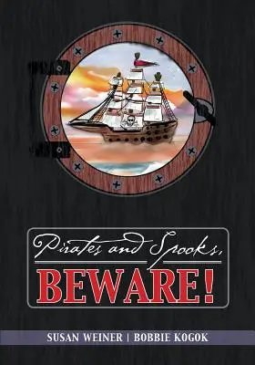 Piraten und Gespenster, aufgepasst! - Pirates and Spooks, Beware!