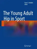 Die junge erwachsene Hüfte im Sport - The Young Adult Hip in Sport