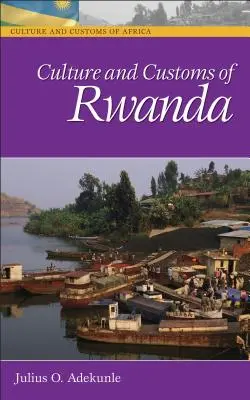 Kultur und Bräuche in Ruanda - Culture and Customs of Rwanda