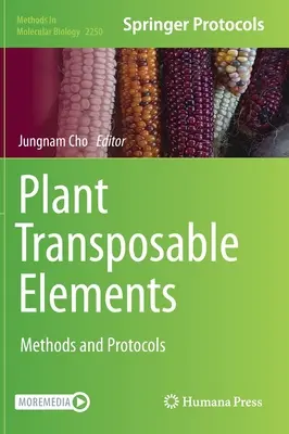 Pflanzliche transponierbare Elemente: Methoden und Protokolle - Plant Transposable Elements: Methods and Protocols