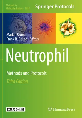 Neutrophil: Methoden und Protokolle - Neutrophil: Methods and Protocols