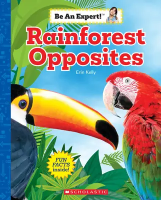 Regenwald - Gegensätze (Be an Expert!) - Rainforest Opposites (Be an Expert!)