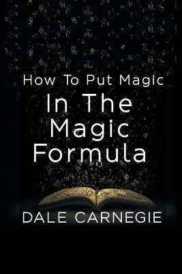 Wie man Magie in die Zauberformel bringt - How To Put Magic In The Magic Formula