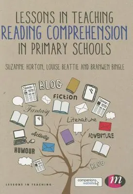 Lektionen zum Unterrichten des Leseverständnisses in der Grundschule - Lessons in Teaching Reading Comprehension in Primary Schools