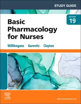 Studienführer für Clayton's Basic Pharmacology for Nurses - Study Guide for Clayton's Basic Pharmacology for Nurses