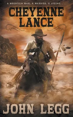 Cheyenne Lance: Ein klassischer Western - Cheyenne Lance: A Classic Western