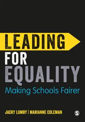 Führen für Gleichheit: Schulen gerechter machen - Leading for Equality: Making Schools Fairer