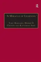 Ein Wunder des Lernens“ - Studien zu Manuskripten und irischem Lernen: Aufsätze zu Ehren von William O'Sullivan - 'A Miracle of Learning' - Studies in Manuscripts and Irish Learning: Essays in Honour of William O'Sullivan