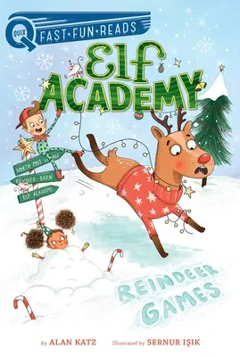 Rentier-Spiele: Elfen-Akademie 2 - Reindeer Games: Elf Academy 2