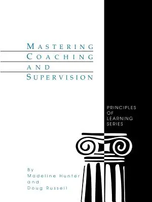 Coaching und Supervision meistern - Mastering Coaching and Supervision