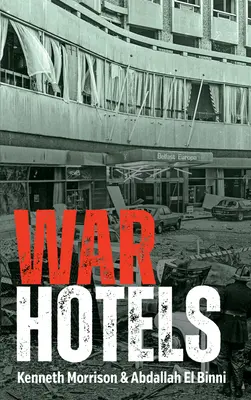 Kriegshotels - War Hotels