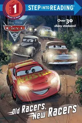 Alte Rennfahrer, neue Rennfahrer (Disney/Pixar Cars 3) - Old Racers, New Racers (Disney/Pixar Cars 3)