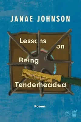 Lektionen zum Thema „Zartbesaitet sein - Lessons On Being Tenderheaded