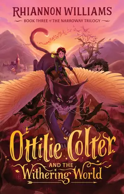 Ottilie Colter und die verwelkende Welt, 3 - Ottilie Colter and the Withering World, 3