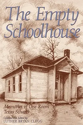 Das leere Schulhaus - The Empty Schoolhouse