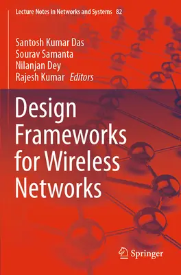 Design-Frameworks für drahtlose Netzwerke - Design Frameworks for Wireless Networks