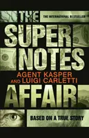 Supernoten-Affäre - Supernotes Affair