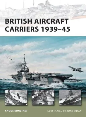 Britische Flugzeugträger 1939-45 - British Aircraft Carriers 1939-45