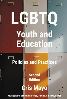 LGBTQ-Jugend und Bildung: Politiken und Praktiken - LGBTQ Youth and Education: Policies and Practices