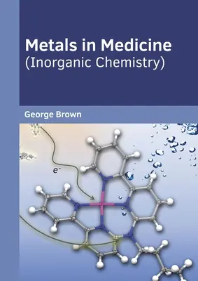 Metalle in der Medizin (Anorganische Chemie) - Metals in Medicine (Inorganic Chemistry)