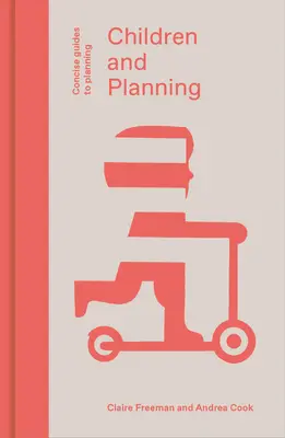 Kinder und Planung - Children and Planning