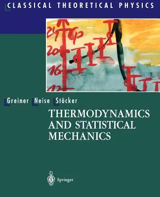 Thermodynamik und statistische Mechanik - Thermodynamics and Statistical Mechanics