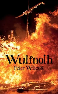 Wulfnoth: Thegn von Compton - Wulfnoth: Thegn of Compton