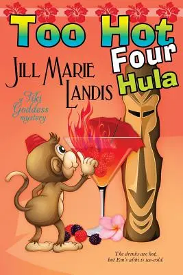 Zu heiß vier Hula - Too Hot Four Hula