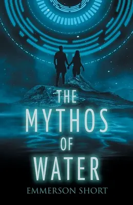 Der Mythos des Wassers - The Mythos of Water