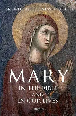 Maria in der Bibel und in unserem Leben - Mary in the Bible and in Our Lives