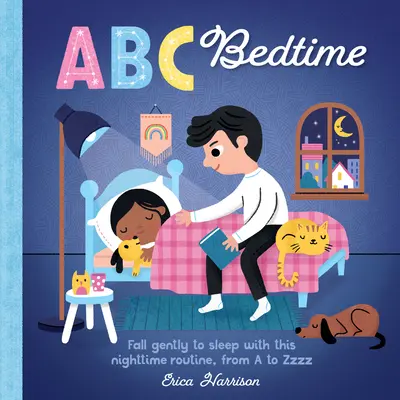 ABC für mich: ABC Bedtime: Sanft einschlafen mit dieser nächtlichen Routine, von A bis ZzzBand 11 - ABC for Me: ABC Bedtime: Fall Gently to Sleep with This Nighttime Routine, from A to Zzzvolume 11