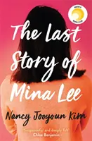 Die letzte Geschichte von Mina Lee - die Auswahl des Reese Witherspoon Buchclubs - Last Story of Mina Lee - the Reese Witherspoon Book Club pick