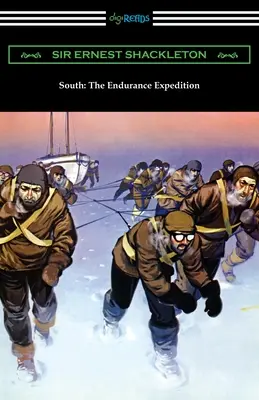 Süden: Die Endurance-Expedition - South: The Endurance Expedition